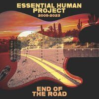 Essential Human Project 2005-2023